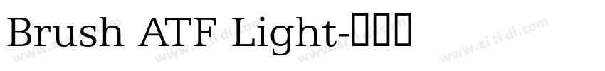 Brush ATF Light字体转换